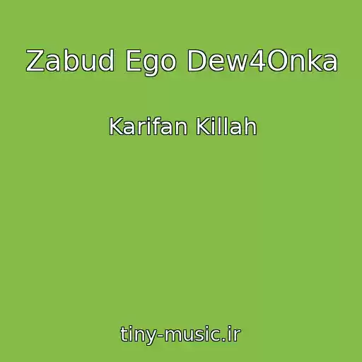 کاور آهنگ Zabud Ego Dew4Onka از Karifan Killah