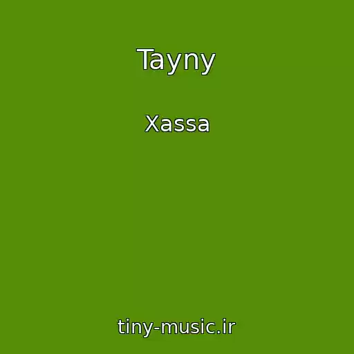 کاور آهنگ Tayny از Xassa
