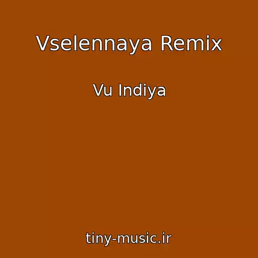 کاور آهنگ Vselennaya Remix از Vu Indiya