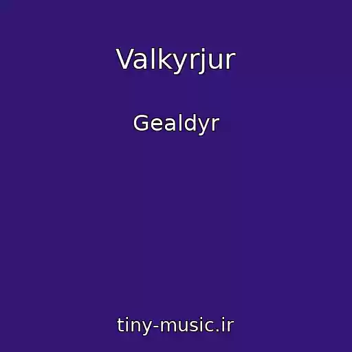 کاور آهنگ Valkyrjur از Gealdyr
