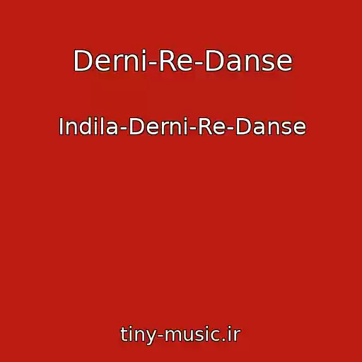 کاور آهنگ Derni-Re-Danse از Indila-Derni-Re-Danse