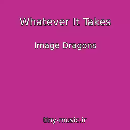 کاور آهنگ Whatever It Takes از Image Dragons