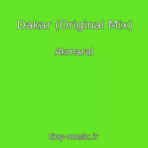 کاور آهنگ Dakar (Original Mix) از Akmaral