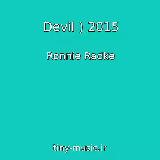 کاور آهنگ Devil ) 2015 از Ronnie Radke
