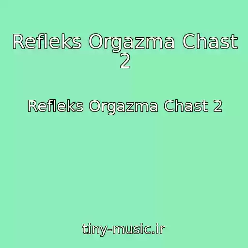 کاور آهنگ Refleks Orgazma Chast 2 از Refleks Orgazma Chast 2