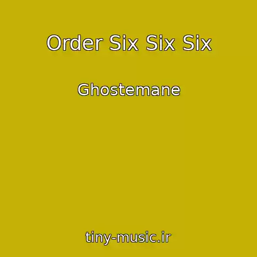 کاور آهنگ Order Six Six Six از Ghostemane