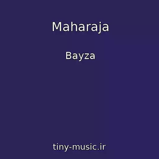 کاور آهنگ Maharaja از Bayza