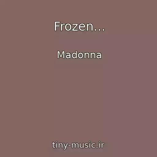 کاور آهنگ Frozen... از Madonna