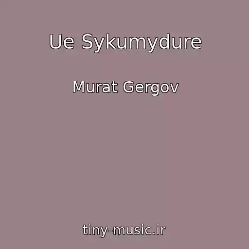 کاور آهنگ Ue Sykumydure از Murat Gergov