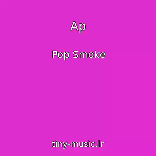 کاور آهنگ Ap از Pop Smoke