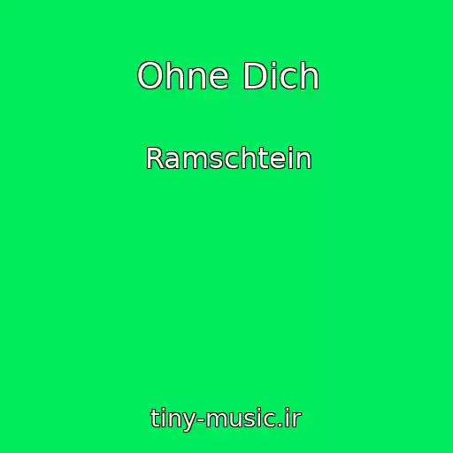 کاور آهنگ Ohne Dich از Ramschtein