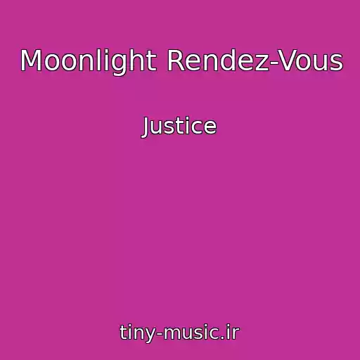 کاور آهنگ Moonlight Rendez-Vous از Justice