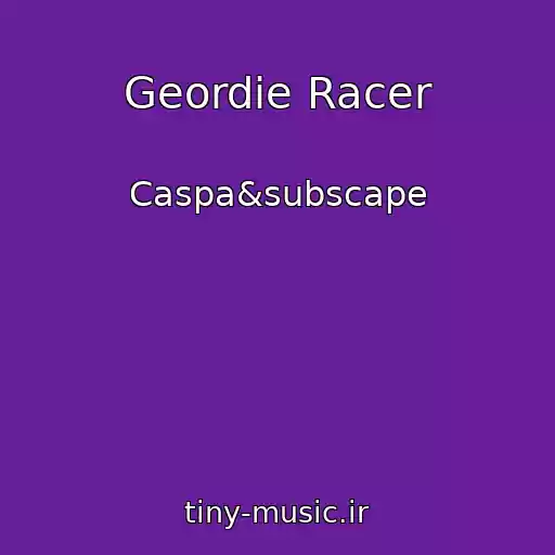 کاور آهنگ Geordie Racer از Caspa&subscape