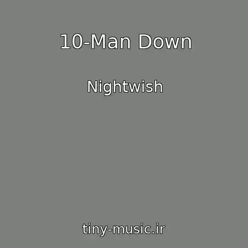 کاور آهنگ 10-Man Down از Nightwish