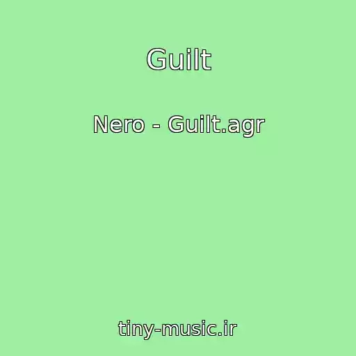 کاور آهنگ Guilt از Nero - Guilt.agr