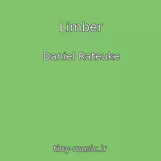 کاور آهنگ Limber از Daniel Rateuke