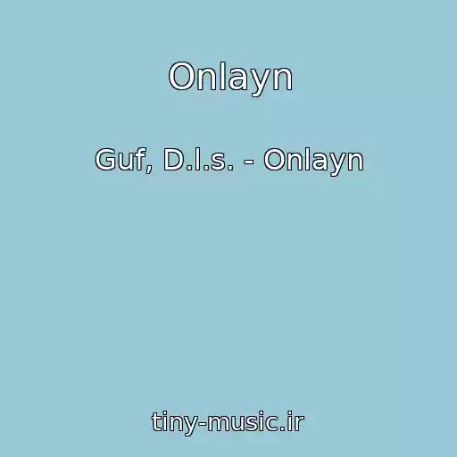 کاور آهنگ Onlayn از Guf, D.l.s. - Onlayn