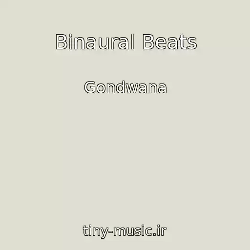 کاور آهنگ Binaural Beats از Gondwana