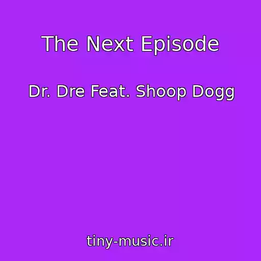 کاور آهنگ The Next Episode از Dr. Dre Feat. Shoop Dogg