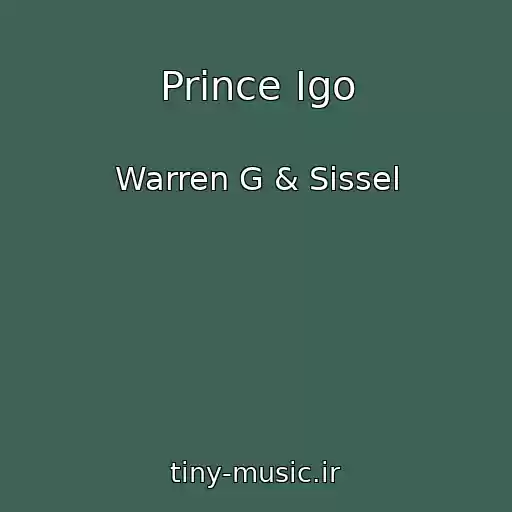 کاور آهنگ Prince Igo از Warren G & Sissel