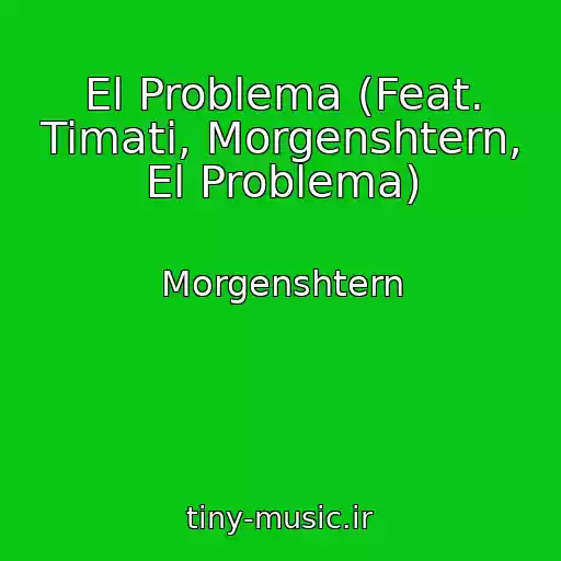 کاور آهنگ El Problema (Feat. Timati, Morgenshtern, El Problema) از Morgenshtern