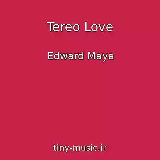 کاور آهنگ Tereo Love از Edward Maya