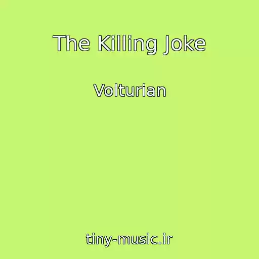 کاور آهنگ The Killing Joke از Volturian