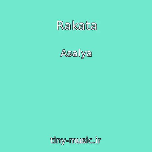 کاور آهنگ Rakata از Asalya