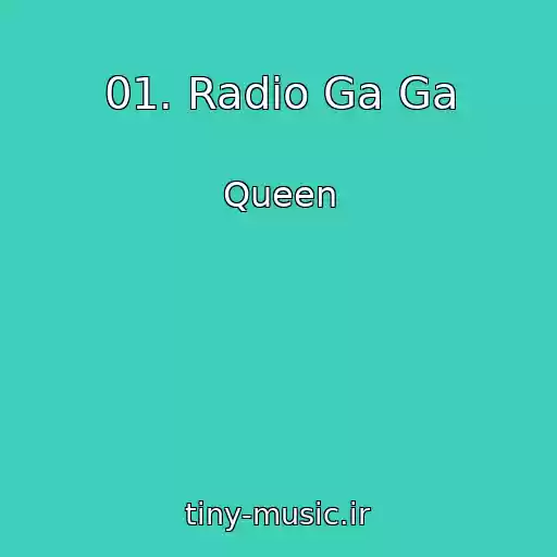 کاور آهنگ 01. Radio Ga Ga از Queen
