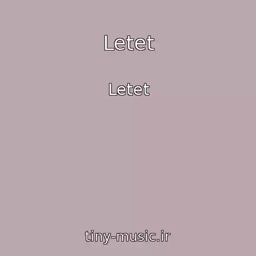 کاور آهنگ Letet از Letet