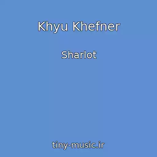 کاور آهنگ Khyu Khefner از Sharlot