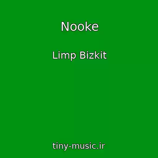 کاور آهنگ Nooke از Limp Bizkit