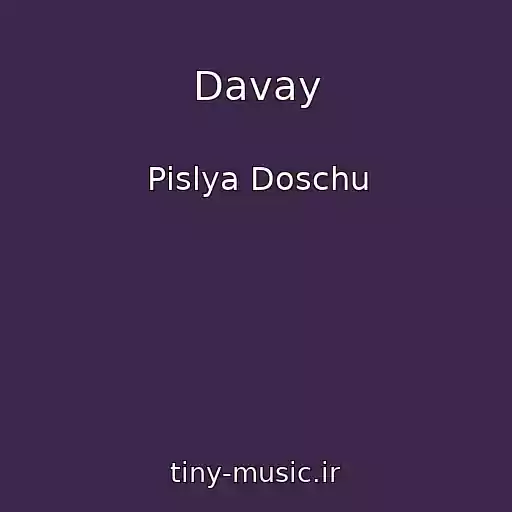 کاور آهنگ Davay از Pіslya Doschu