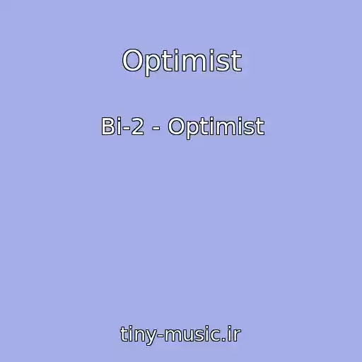 کاور آهنگ Optimist از Bi-2 - Optimist