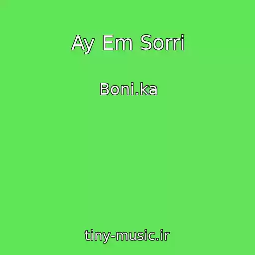 کاور آهنگ Ay Em Sorri از Boni.ka