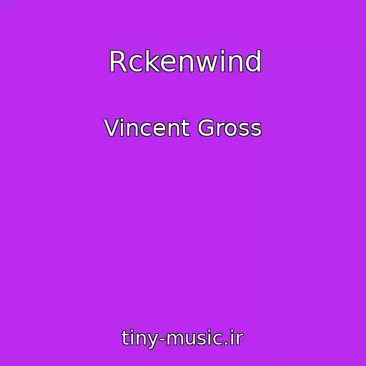 کاور آهنگ Rckenwind از Vincent Gross