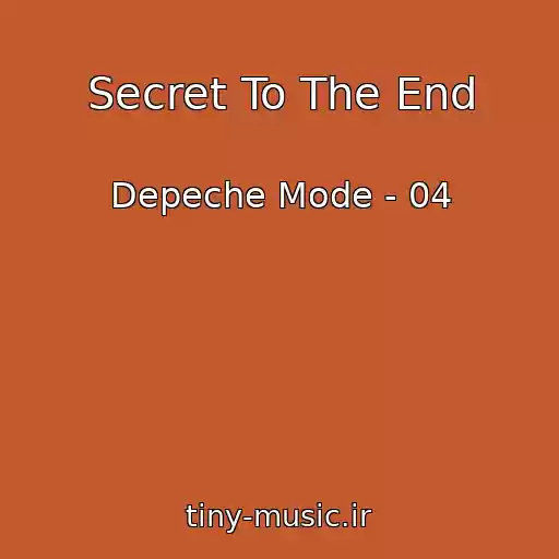 کاور آهنگ Secret To The End از Depeche Mode - 04