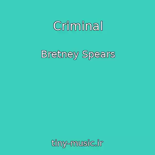 کاور آهنگ Criminal از Bretney Spears