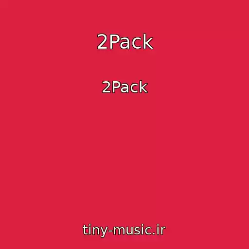 کاور آهنگ 2Pack از 2Pack