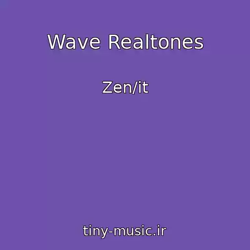 کاور آهنگ Wave Realtones از Zen/it