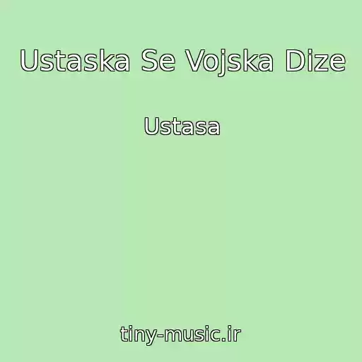 کاور آهنگ Ustaska Se Vojska Dize از Ustasa