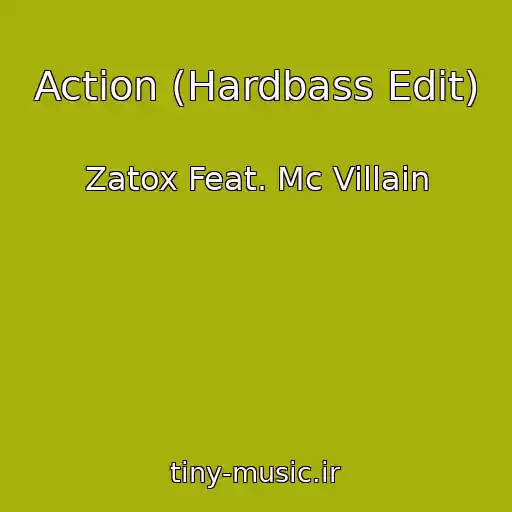 کاور آهنگ Action (Hardbass Edit) از Zatox Feat. Mc Villain