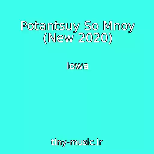 کاور آهنگ Potantsuy So Mnoy (New 2020) از Iowa