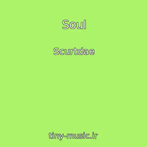 کاور آهنگ Soul از Scurtdae