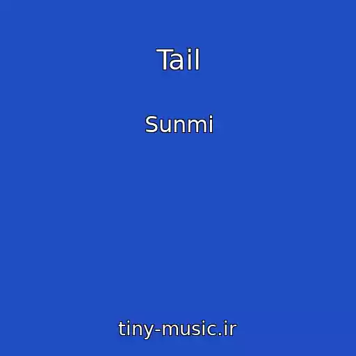 کاور آهنگ Tail از Sunmi