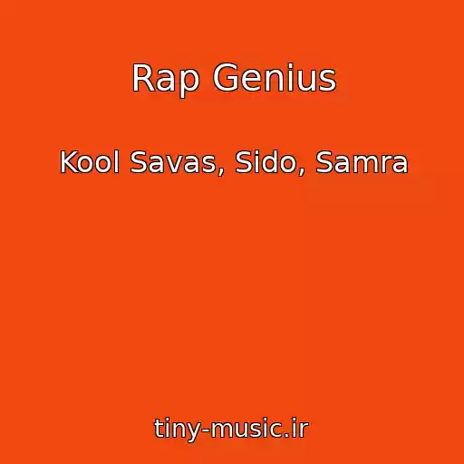 کاور آهنگ Rap Genius از Kool Savas, Sido, Samra