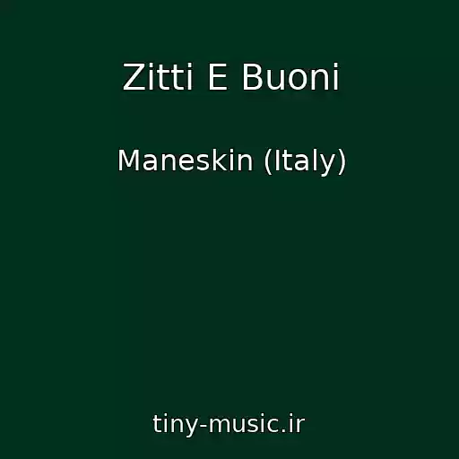 کاور آهنگ Zitti E Buoni از Maneskin (Italy)