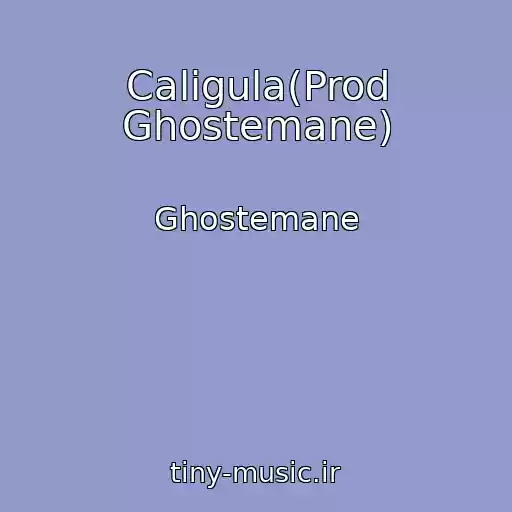 کاور آهنگ Caligula(Prod Ghostemane) از Ghostemane