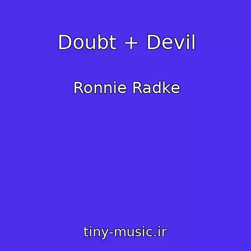 کاور آهنگ Doubt + Devil از Ronnie Radke
