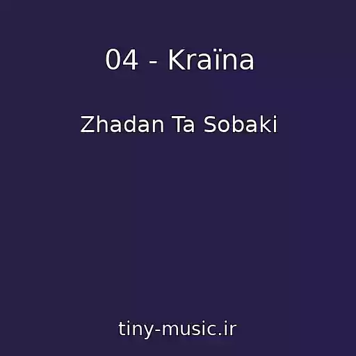 کاور آهنگ 04 - Kraїna از Zhadan Ta Sobaki
